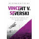 Nieśmiertelni wyd. 2 Vincent V. Severski