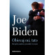 Obiecaj mi tato Joe Biden