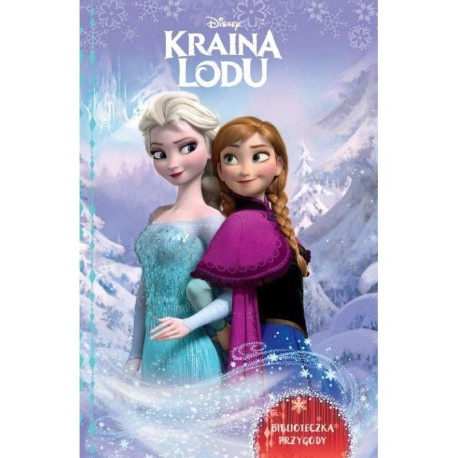 DISNEY KRAINA LODU BIBLIOTECZKA PRZYGODY