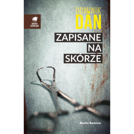 ZAPISANE NA SKÓRZE Dominik Dan