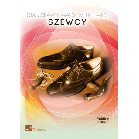 CD MP3 Szewcy Stanisław Ignacy Witkiewicz