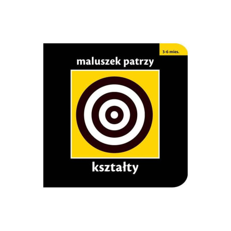 KSZTAŁTY MALUSZEK PATRZY KSIĄZECZKA KONTRASTOWA Picthall Chez 3-6 M