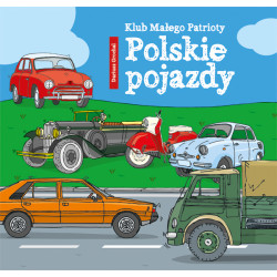 Polskie pojazdy klub małego patrioty Dariusz Grochal