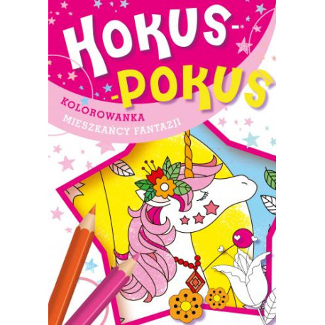 Hokus pokus kolorowanka mieszkańcy fantazji