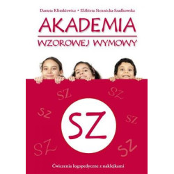 Sz akademia wzorowej wymowy Danuta Klimkiewicz, Elżbieta Siennicka-Szadkowska