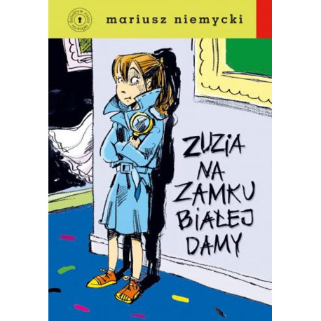 Zuzia na zamku białej damy Mariusz Niemycki