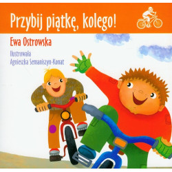 Przybij piątkę kolego Ostrowska Ewa